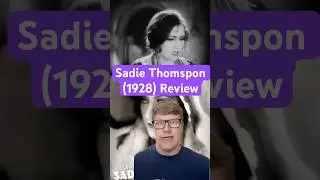 Gloria Swanson&rsquo;s Best Silent Performance: Sadie Thompson (1928)