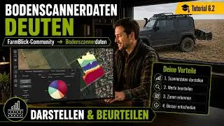 📊🚀Tutorial 6.2: &bdquo;Bodenscannerdaten deuten&ldquo; 🚀📊