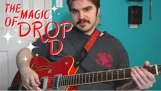 The MAGIC of DROP D! A great GUITAR tuning for BEGINNERS! | The Magic Of Series