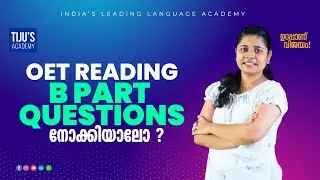 OET Reading B Part Questions നോക്കിയാലോ? | Tiju's Academy