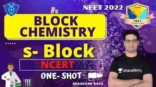 s- Block NCERT One-Shot | Block Chemistry- 12 | NEET Champions | NEET 2022