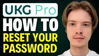 How To Reset UKG Pro Password (2025)