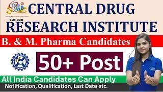 Central Drug Research Institute Lucknow-Project Opportunity For B. Pharma & M. Pharma Candidates