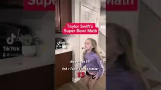 Taylor Swift&rsquo;s Super Bowl Math