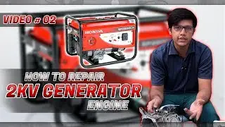 How to repair 2KV generator engine Video # 2  in (Urdu/ Hindi)