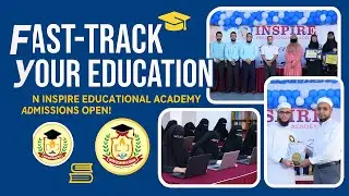 Fast-Track Your Education with Inspire Educational Academy | Courses | Admissions Open 2025 |
