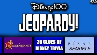Disney Jeopardy &bull; Test Your Knowledge &bull; 10/14/23
