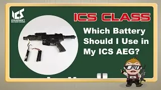 ICS CLASS - Battery type for ICS AEG | ICS AIRSOFT