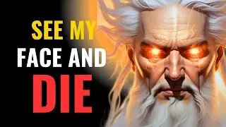 Why No One Can See God's Face and Live &ndash; The Shocking Truth Explained