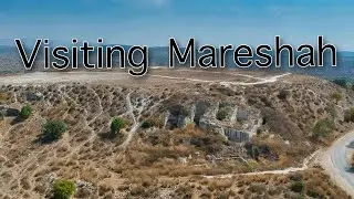 Visiting Maresha