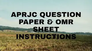 APRJC QUESTION PAPER AND OMR SHEET INSTRUCTIONS.
