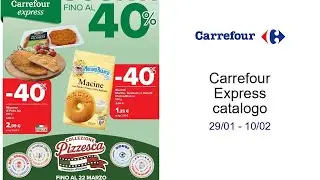 Carrefour Express catalogo 29/01 - 10/02