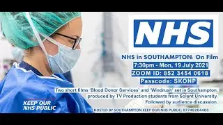 SKONP - NHS Film Night - 2of4 - 19.7.21