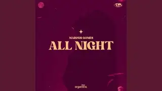 All Night