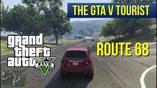 The GTA V Tourist: Route 68