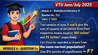 F Test Using Sum of Squares | VTU BCS301 Statistics | June/July 2025 Q7(c)
