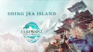 Shing Jea Island - Gameplay - End of Dragons - Guild Wars 2