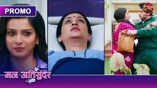 Why did Nikki plot to make Radhya homeless? | Mann Atisundar | Dangal TV