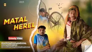 Matal Herel || মাতাল হেরেল Santali comedy video 2026 @Str_pk_kora