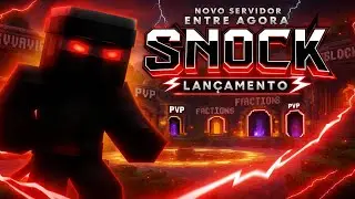 ABERTURA DO MEU SERVIDOR!!! SNOCK GENS #0