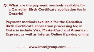 Payment Methods Available For A Canadian Birth Certificate Application Fee In Ontario