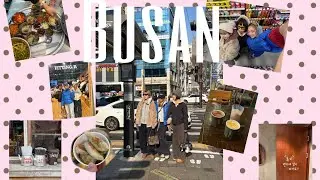 -trip to BUSAN KOREA with my lovely girls- aka my SISTERS❤️
