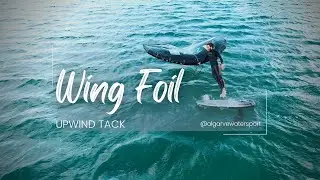 Wing Foiling | Learning Upwind Tack |&nbsp;Lagos Portugal