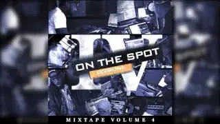 On The Spot Sessions Mixtape Volume 4 - Free Download