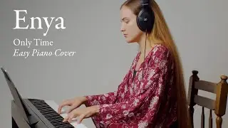 Enya - Only time (Easy-intermediate piano)