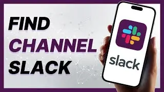 How To Find Channel on Slack (2024)