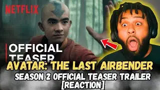 Avatar: The Last Airbender Season 2 | Official Teaser Trailer [REACTION] | This Looks WAY BETTER! 🔥