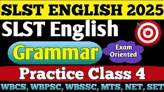 SLST English Grammar Class 4 I WBSSC English I PSC English I Upper Tet I WBCS, NET, SET