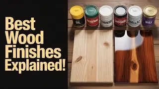 Essential Wood Finishes Explained: How to Choose the Right Finish for Every Project