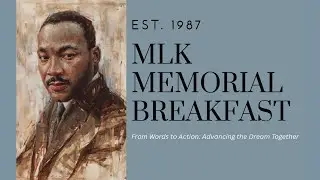 40th Annual Rev. Dr. Martin Luther King Jr. Memorial Breakfast (Live)