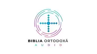 ISAIA .:. Capitolul 39 .:. Iezechia arată vistieriile solilor. Pedeapsa .:. BIBLIA ORTODOXĂ AUDIO