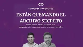 Las iglesias están quemando el archivo secreto.