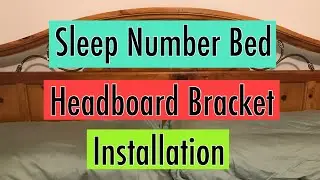 Установка кронштейна для изголовья кровати Sleep Number
