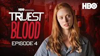 Truest Blood Season 6 Official Podcast | Episode 4 | HBO