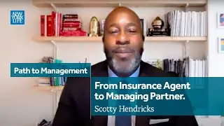 From Insurance Agent to Partner | Path to Management| New York Life Insurance Company