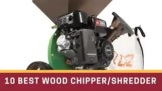 10 Best Wood Chipper/Shredder Review