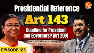 Supreme Court vs President: Article 143 Invoked | Can SC Enforce Deadlines? | Vajiram and Ravi