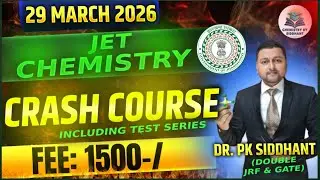 JET Chemistry CRASH COURSE. Jharkhand SET I Jharkhand Eligibility Test By Dr. PK Siddhant 