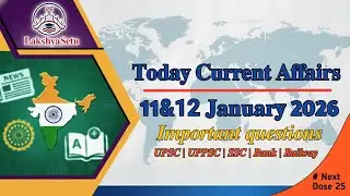 Next Dose 25 | 12 January 2026 Current Affairs | Daily Current Affairs | Current Affairs in hindi