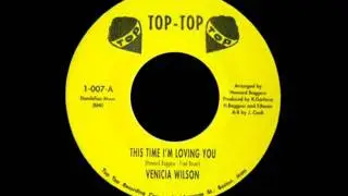 Venicia Wilson - This Time I'm Loving You