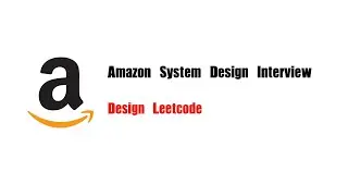 Amazon System Design Interview Question | Design Leetcode (Design OJ)