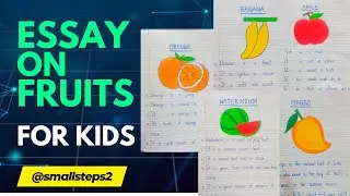 Essay on Fruits for Kids | Mango, Apple, Banana, Watermelon, Orange | Easy Lines for Kids |LKG & UKG