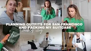 PLANNING AUTUMN OUTFITS FOR MY TRIP + PACK WITH ME FOR SAN FRANCISCO | weekly vlog
