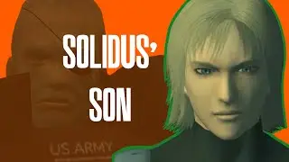 How Does Solidus's Son Measure Up? | Part 1