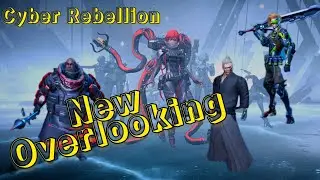 Cyber Rebellion - Overlooking и Немного инфы для тех кто уходит.