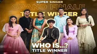 Super Singer Season 11 | Grand Finale Title Winner?